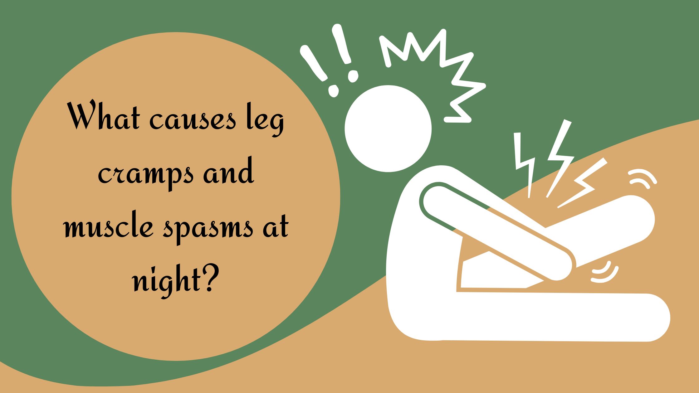 Here's Why Your Leg Cramps at Night